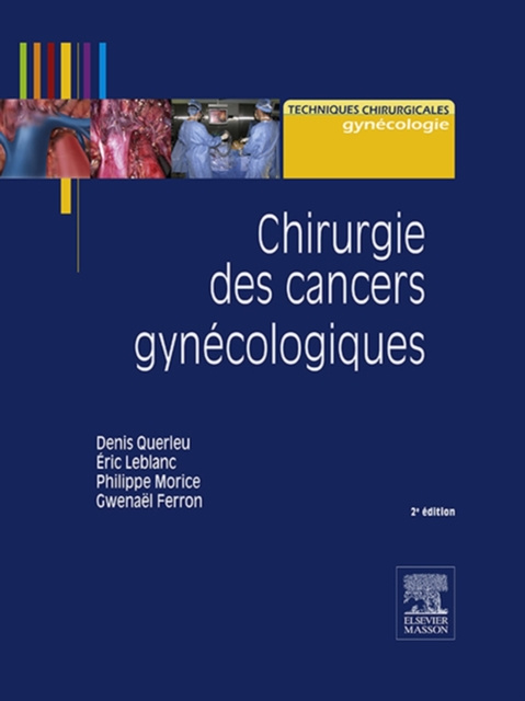 E-kniha Chirurgie des cancers gynecologiques Gwenael Ferron