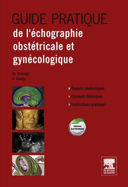 E-kniha Guide Pratique de l'echographie obstetricale et gynecologique Gilles Grange