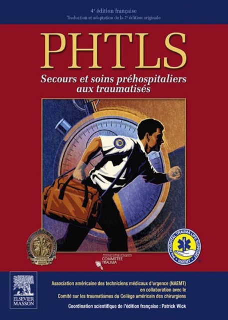 E-kniha PHTLS - secours et soins prehospitaliers aux traumatises John Scott & Co