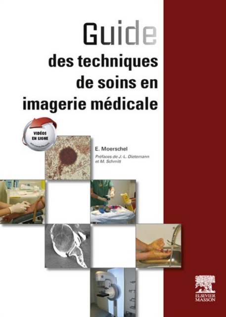 E-kniha Guide des techniques de soins en imagerie medicale Elisabeth Moerschel