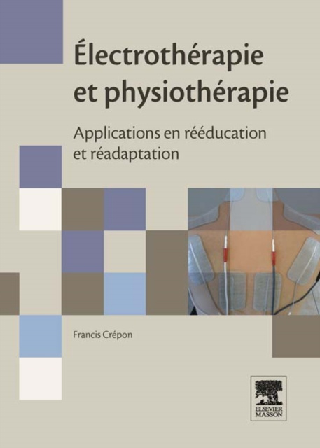 E-kniha Electrotherapie et physiotherapie Francis Crepon