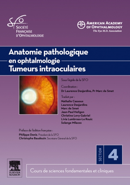 E-kniha Anatomie pathologique en ophtalmologie. Tumeurs intraoculaires Marc D. de Smet