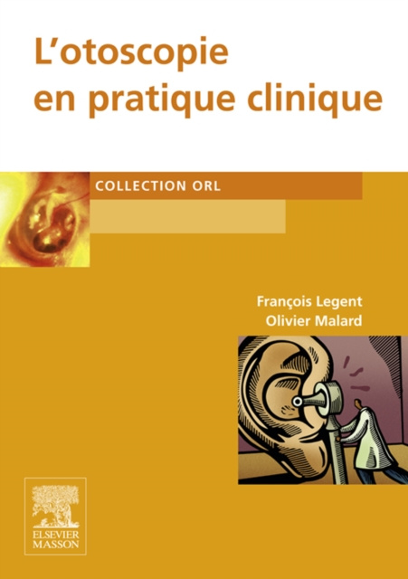 E-kniha L'otoscopie en pratique clinique Francois Legent