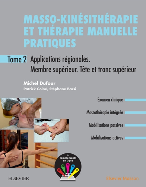 E-kniha Masso-kinesitherapie et therapie manuelle pratiques - Tome 2 Michel Dufour