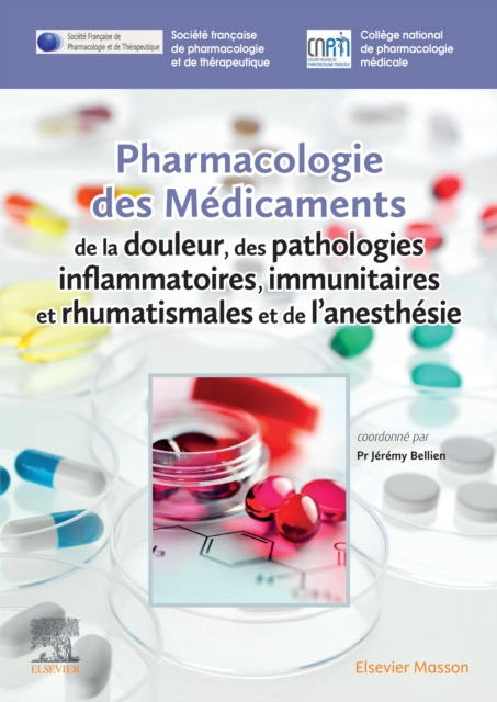 E-kniha Pharmacologie des medicaments de la douleur, des pathologies inflammatoires, immunitaires et rhumatismales et de l'anesthesie Laure BESSON