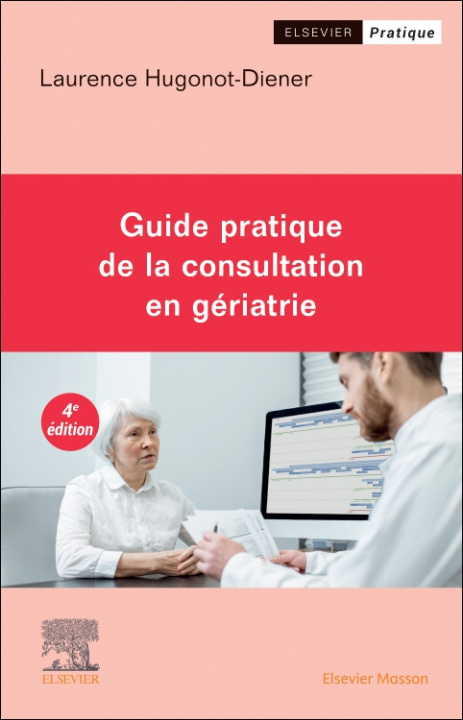 E-kniha Guide pratique de la consultation en geriatrie Laurence Hugonot-Diener