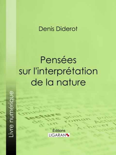 E-book Pensees sur l'interpretation de la nature Denis Diderot