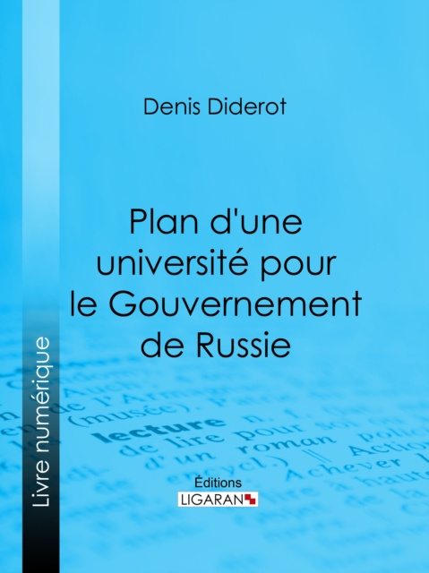 E-book Plan d'une universite pour le Gouvernement de Russie Denis Diderot