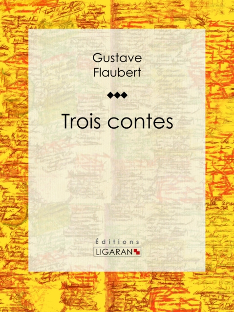 E-kniha Trois contes Gustave Flaubert