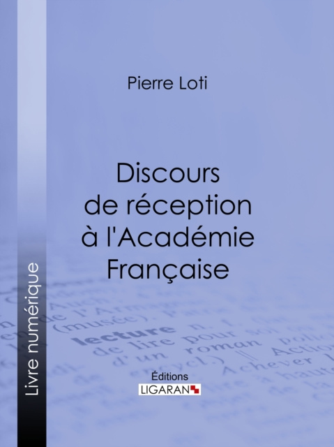 E-kniha Discours de reception a l'Academie Francaise Pierre Loti