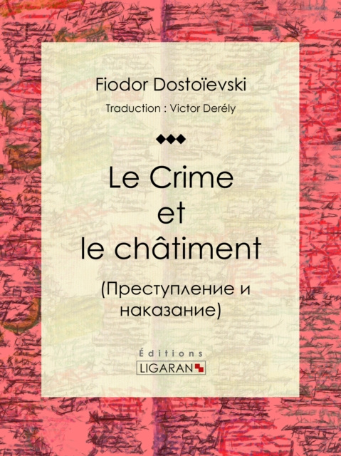 E-Book Le Crime et le chatiment Fiodor Dostoievski