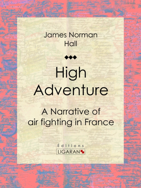 E-knjiga High Adventure James Norman Hall