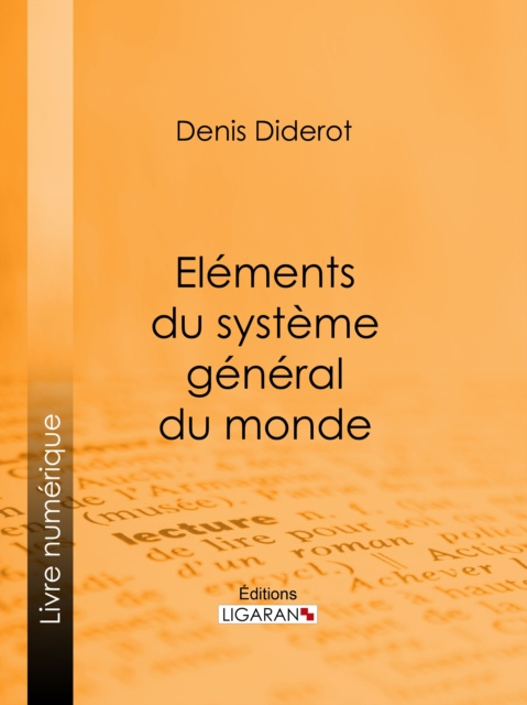 E-kniha Elements du systeme general du monde Denis Diderot