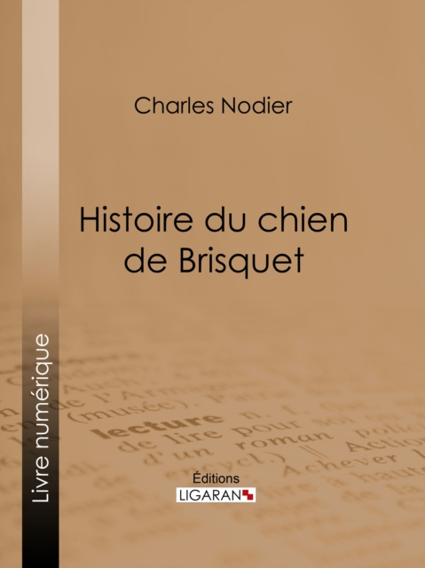 E-kniha Histoire du chien de Brisquet Charles Nodier