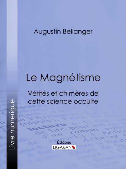 E-kniha Le Magnetisme Augustin Bellanger