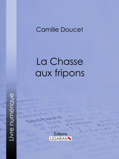 E-kniha La Chasse aux fripons Camille Doucet