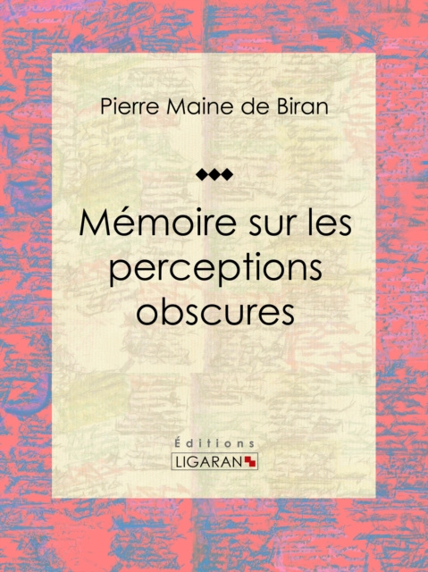 E-kniha Memoire sur les perceptions obscures Pierre Maine de Biran