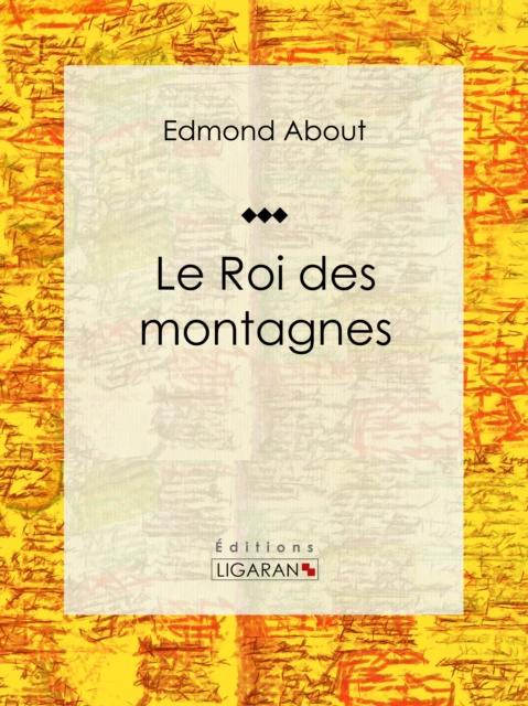 E-kniha Le Roi des montagnes Edmond About