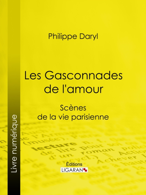 E-kniha Les Gasconnades de l'amour Philibert Audebrand