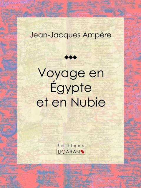 E-kniha Voyage en Egypte et en Nubie Jean-Jacques Ampere