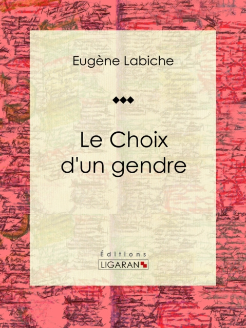 E-kniha Le Choix d'un gendre Eugene Labiche
