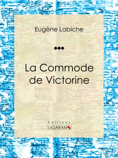 E-knjiga La Commode de Victorine Eugene Labiche
