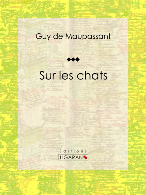 E-knjiga Sur les chats Guy de Maupassant