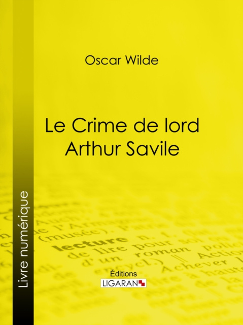 E-knjiga Le Crime de Lord Arthur Savile Oscar Wilde