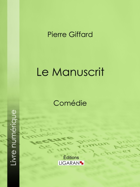 E-kniha Le Manuscrit Pierre Giffard