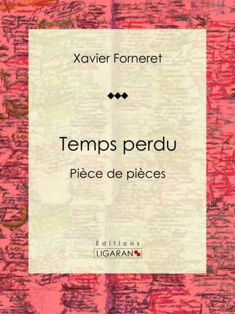 E-kniha Temps perdu Xavier Forneret