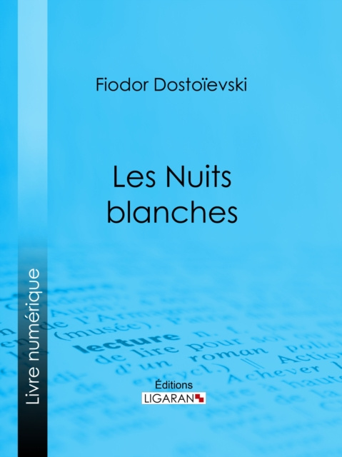 E-Book Les Nuits blanches Fiodor Dostoievski