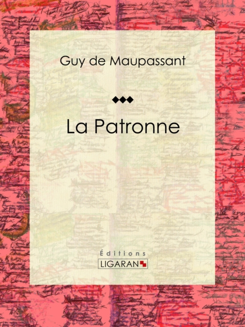 E-knjiga La Patronne Guy de Maupassant