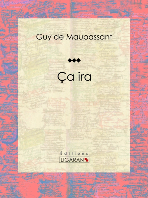 E-knjiga Ca ira Guy de Maupassant