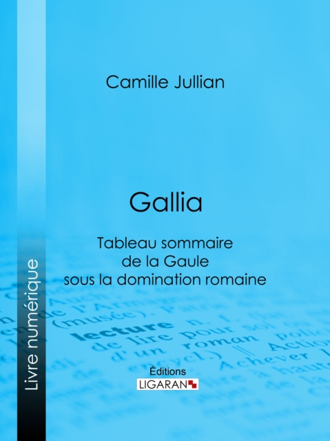 E-book Gallia Camille Jullian