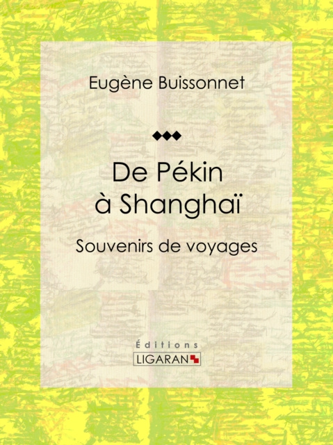 E-kniha De Pekin a Shanghai Eugene Buissonnet