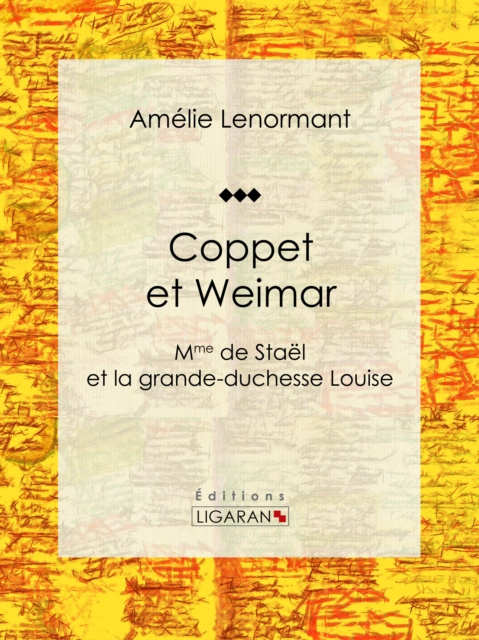 E-Book Coppet et Weimar Amelie Lenormant