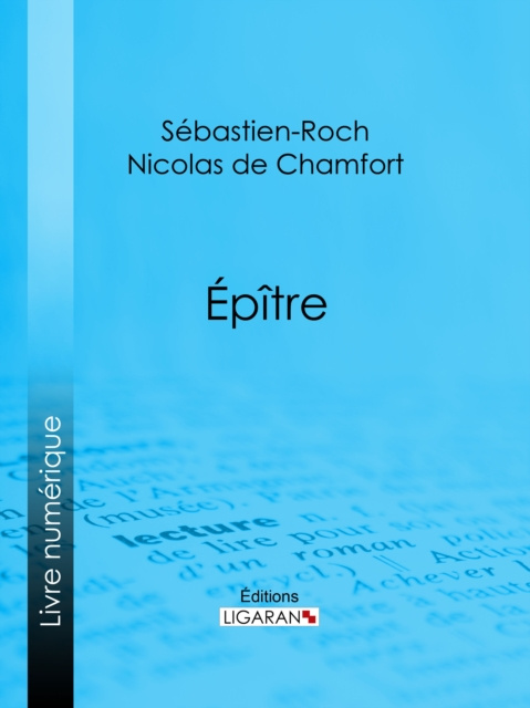 E-knjiga Epitre Sebastien-Roch Nicolas de Chamfort