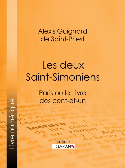 E-book Les deux Saint-Simoniens Alexis Guignard de Saint-Priest