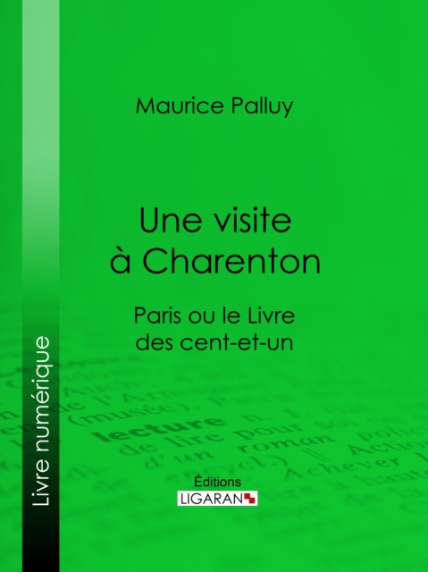 E-book Une visite a Charenton Maurice Palluy