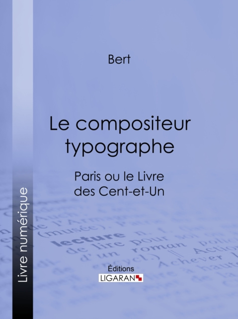 E-knjiga Le compositeur typographe Pierre Nicola Bert