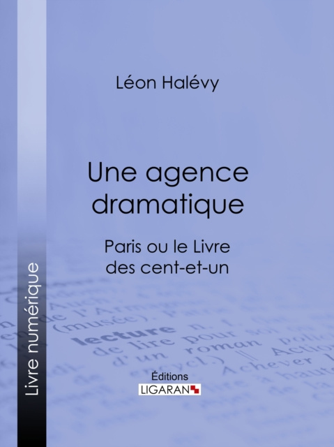 E-book Une agence dramatique Leon Halevy