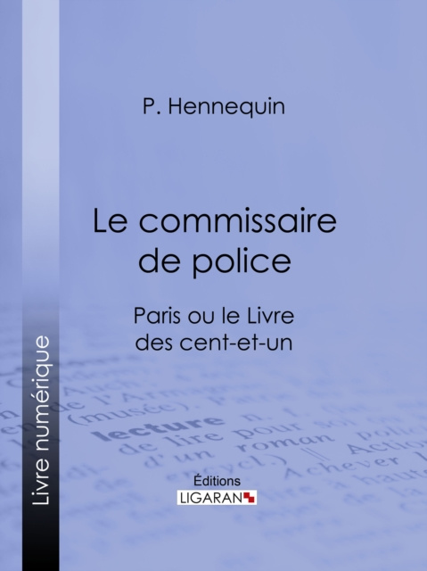E-knjiga Le commissaire de police P. Hennequin