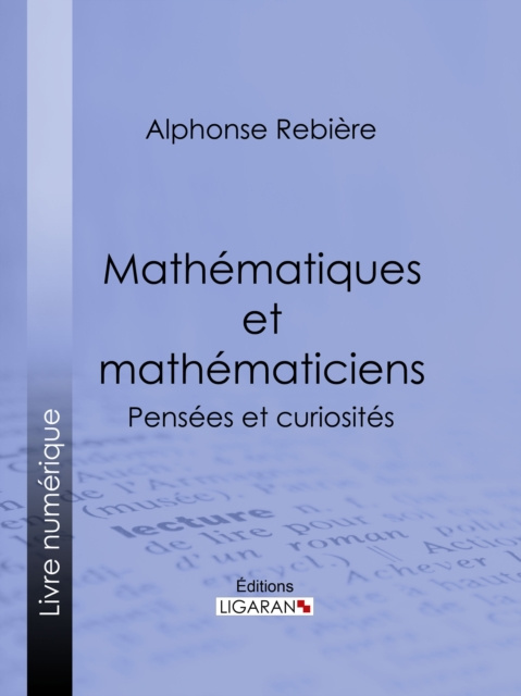 E-kniha Mathematiques et mathematiciens Alphonse Rebiere