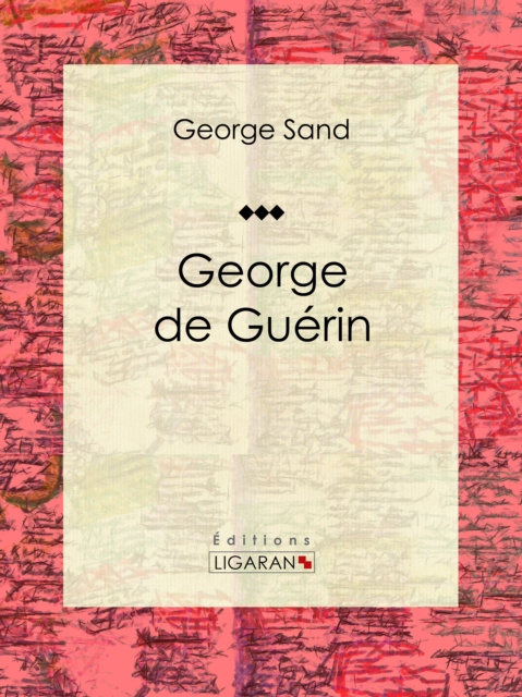 E-kniha George de Guerin George Sand