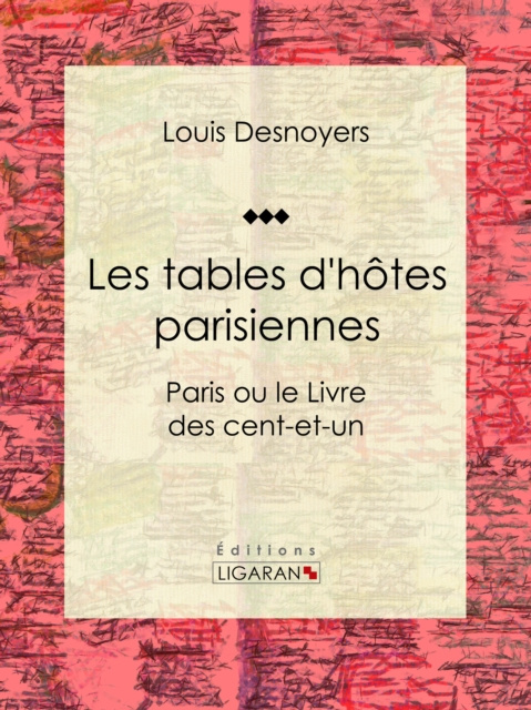 E-kniha Les tables d'hotes parisiennes Louis Desnoyers