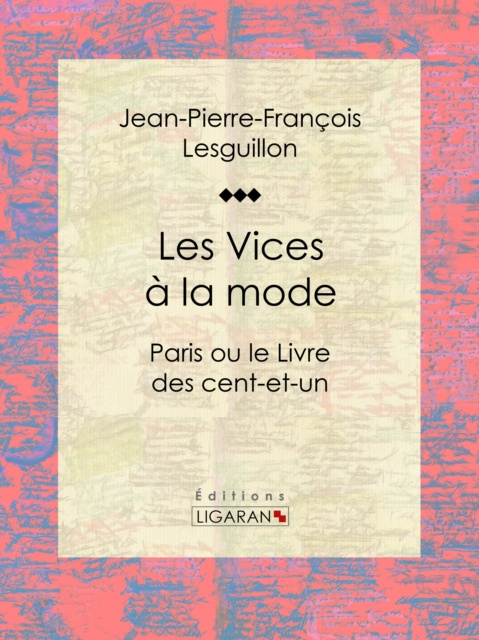 E-kniha Les Vices a la mode Jean-Pierre-Francois Lesguillon
