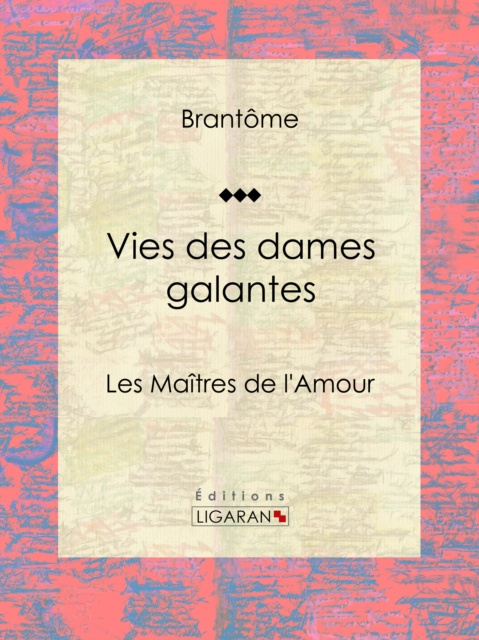 Libro elettronico Vies des dames galantes Brantome