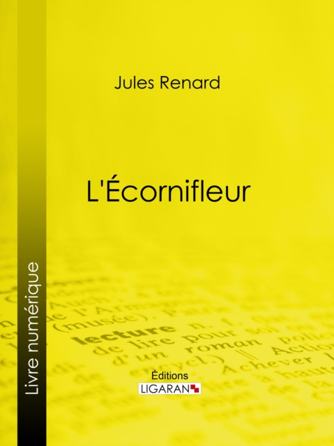E-kniha L'Ecornifleur Jules Renard