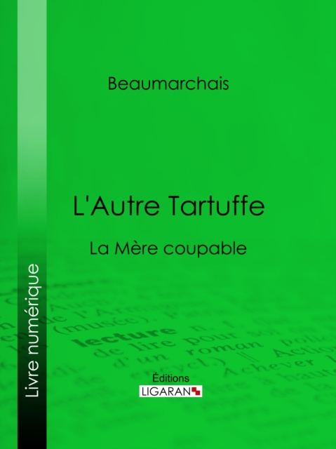 E-knjiga L'Autre Tartuffe Pierre-Augustin Caron de Beaumarchais