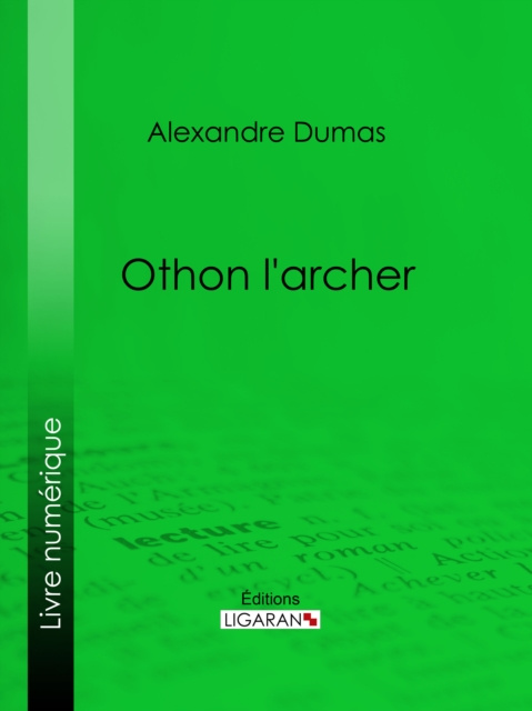 E-knjiga Othon l'archer Alexander Dumas